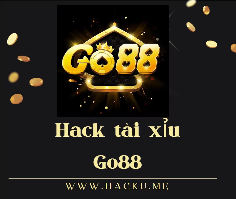 Tool hack go88 được nhiều người quan tâm